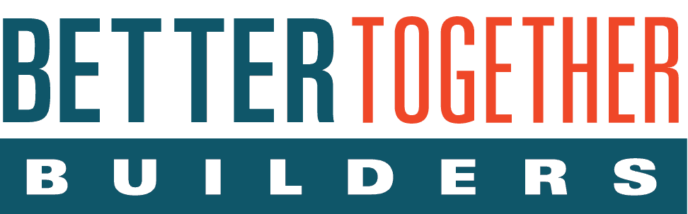 Better Together Builders